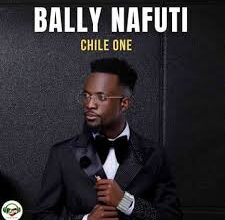 Chile One – Bally Nafuti Mp3 Download