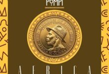 Pompi – Africa Mp3 Download